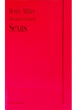 Różoukrzyżowanie Sexus