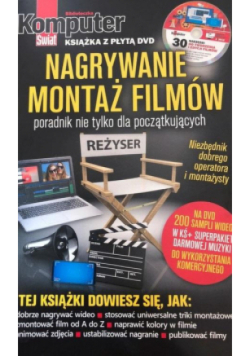 Komputer Świat Nagrywanie i montaż filmów