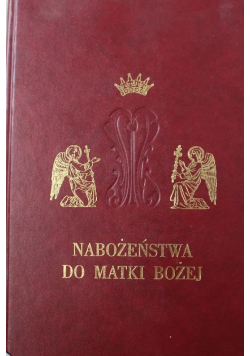 Nabożeństwa do Matki Bożej