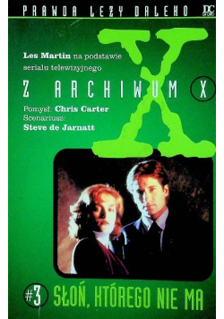 Z Archiwum X Tom 3 Słoń którego nie ma
