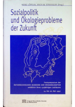 Sozialpolitik und Okologieprobleme der Zukunft