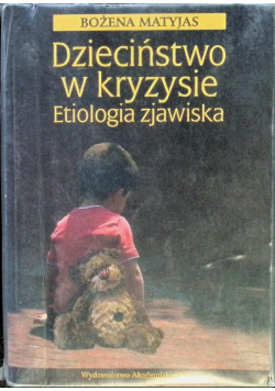Dzieciństwo w kryzysie