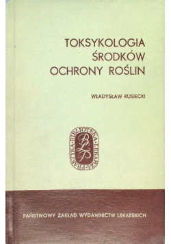 Toksykologia środków ochrony roślin nawozy