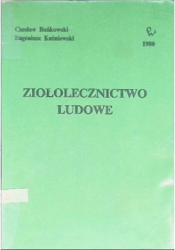 Ziołolecznictwo ludowe