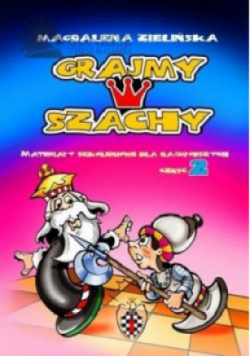 Grajmy w szachy Część 2