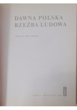Dawna Polska rzeźba ludowa