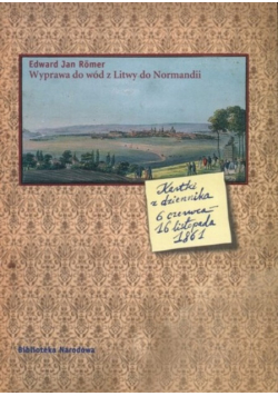 Wyprawa do wód z Litwy do Normandii