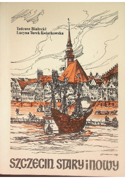Szczecin stary i nowy