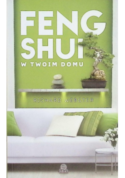 Feng shui w twoim domu