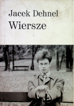 Dehnel Wiersze