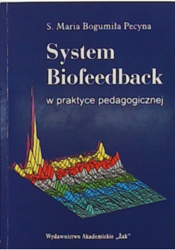 System Biofeedback w praktyce pedagogicznej