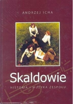 Skaldowie historia i muzyka zespołu