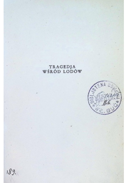 Tragedja wśród lodów pamiętnik wyprawy Andrego do bieguna ok 1936 r.