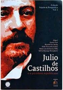Julio de Castilhos e o paradoxo republicano