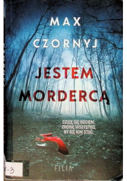 Jestem mordercą