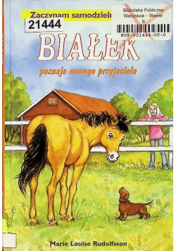 Białek poznaje nowego przyjaciela