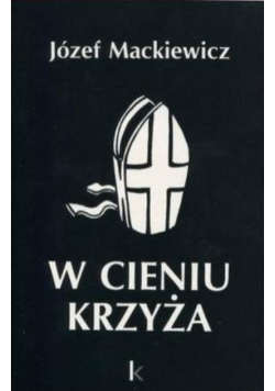 W cieniu krzyża
