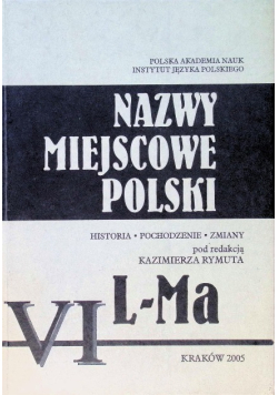 Nazwy miejscowe Polski Tom VI L - Ma