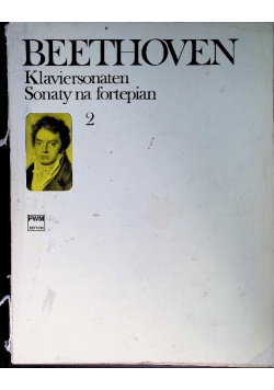 Beethoven Klaviersonaten Sonaty na fortepian Tom 2