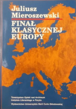 Finał klasycznej Europy