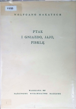 Ptak i gniazdo jajo pisklę