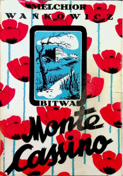 Bitwa o Monte Cassino Tom I