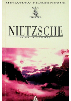 Wielcy filozofowie: Nietzsche