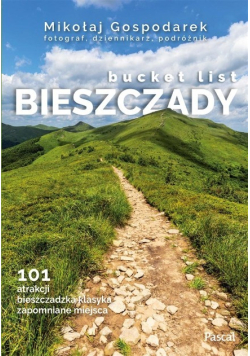 Bucket list Bieszczady