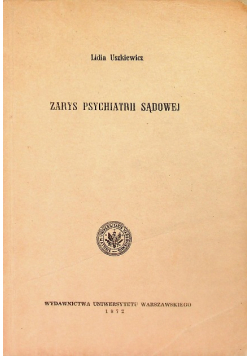 Zarys psychiatrii sądowej