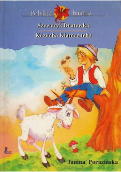 Szewczyk Dratewka Kozucha Kłamczucha