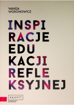 Inspiracje edukacji refleksyjnej