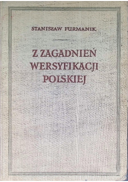 Z zagadnień Wersyfikacji Polskiej