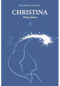 Christina Tom 2 Wizja dobra