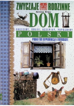 Dom polski zwyczaje rodzinne