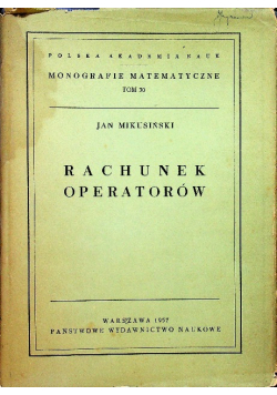 Rachunek operatorów Tom 30