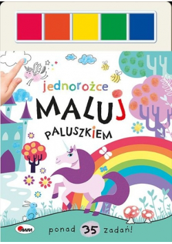 Maluj paluszkie Jednorożce