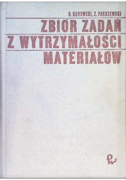 Zbiór zadań z wytrzymałości materiałów