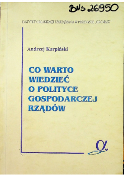 Co warto wiedzieć o polityce gospodarczej rządów