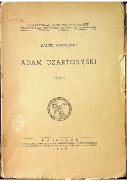 Adam Czartoryski, Tom 1 1948 r.