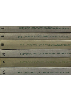 Historia Kultury materialnej Polski tom 1 do 6