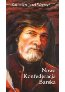 Nowa Konfederacja Barska