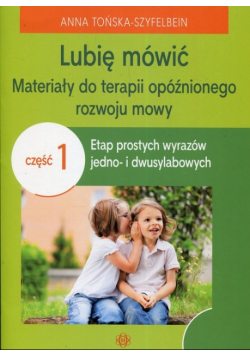 Lubię mówić Część 1