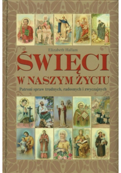 Święci w naszym życiu