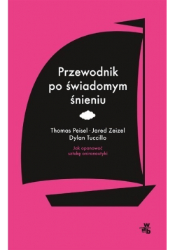 Przewodnik po świadomym śnieniu