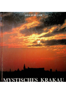 Mystisches Krakau