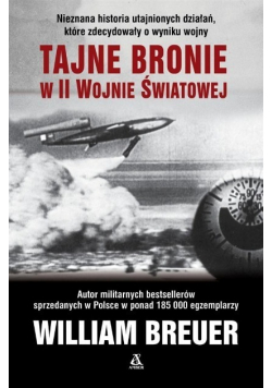 Tajne bronie w II wojnie światowej