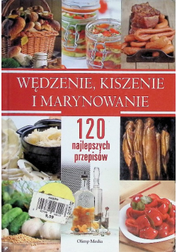 Wędzenie kiszenie i marynowanie