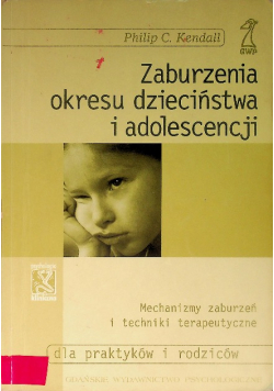 Zaburzenia okresu dzieciństwa i adolescencji