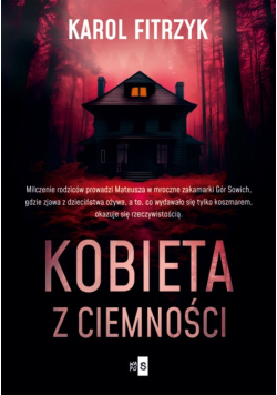 Kobieta z ciemności