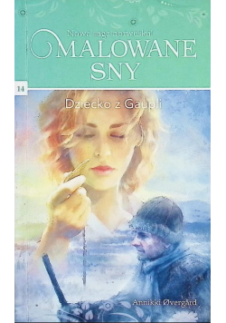 Malowane Sny Tom 14 Dziecko Z Gaupli